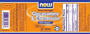 NOW Extra Strength Glucosamine & Chondroitin - supplement