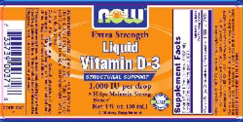NOW Extra Strength Liquid Vitamin D-3 - supplement