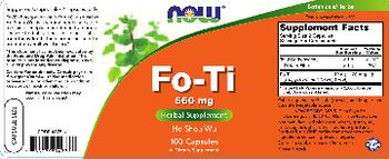 NOW Fo-Ti 560 mg - herbal supplement