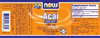 NOW Freeze-Dried Acai 500 mg - supplement
