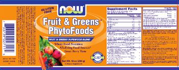 NOW Fruit & Greens PhytoFoods - supplement