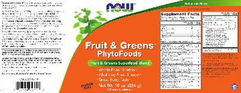 NOW Fruit & Greens PhytoFoods - supplement