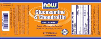 NOW Glucosamine & Chondroitin - supplement