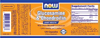 NOW Glucosamine & Chondroitin - supplement