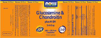 NOW Glucosamine & Chondroitin Plus MSM - supplement