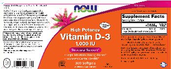 NOW High Potency Vitamin D-3 1,000 IU - supplement