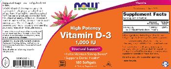 NOW High Potency Vitamin D-3 1,000 IU - supplement