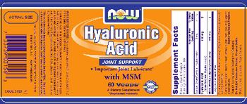 NOW Hyaluronic Acid With MSM - supplement