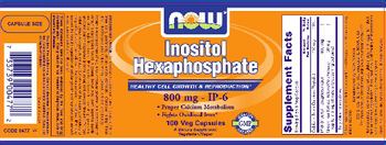 NOW Inositol Hexaphosphate 800 mg - supplement