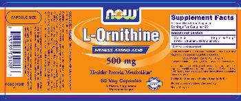 NOW L-Ornithine 500 mg - supplement