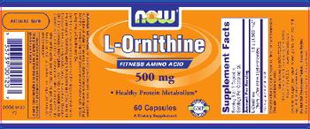 NOW L-Ornithine 500 mg - supplement