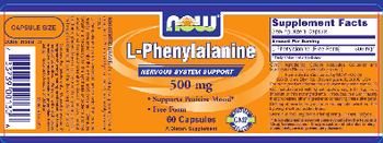 NOW L-Phenylalanine 500 mg - supplement