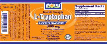 NOW L-Tryptophan 1000 mg - supplement