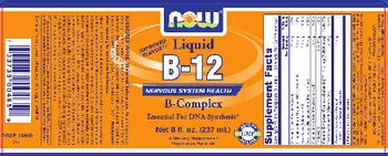 NOW Liquid B-12 B-Complex - supplement