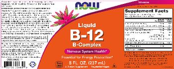 NOW Liquid B-12 B-Complex - supplement