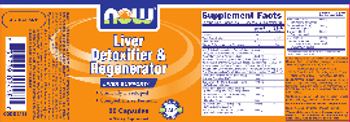 NOW Liver Detoxifier & Regenerator - supplement