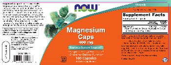 NOW Magnesium Caps 400 mg - supplement