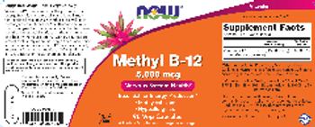 NOW Methyl B-12 5,000 mcg - supplement