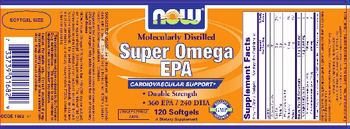 NOW Molecularly Distilled Super Omega EPA - supplement
