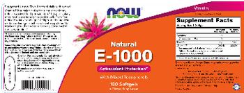 NOW Natural E-1000 - supplement