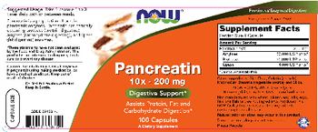 NOW Pancreatin 10X - 200 mg - supplement