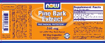 NOW Pine Bark Extract 240 mg - supplement