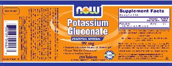 NOW Potassium Gluconate 99 mg - supplement