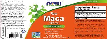 NOW Raw Maca 750 mg - supplement