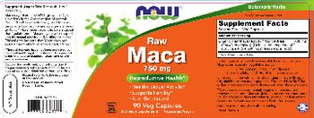 NOW Raw Maca 750 mg - supplement