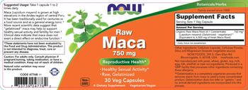 NOW Raw Maca 750 mg - supplement