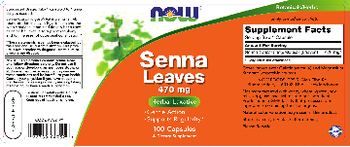 NOW Senna Leaves 470 mg - supplement