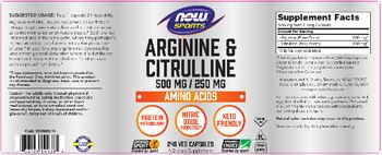 NOW Sports Arginine & Citrulline 500 mg / 250 mg - supplement