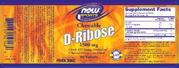 NOW Sports Chewable D-Ribose 1500 mg Natural Orange Juice Flavor - supplement