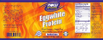 NOW Sports Eggwhite Protein Vanilla Creme - 