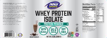 NOW Sports Whey Protein Isolate Creamy Chocolate - supplement