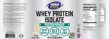 NOW Sports Whey Protein Isolate Creamy Vanilla - supplement