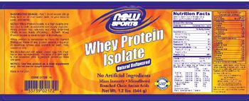 NOW Sports Whey Protein Isolate Natural Unflavored - supplement