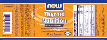 NOW Thyroid Nutrition - supplement