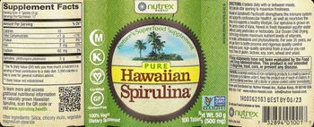 Nutrex Hawaii Pure Hawaiian Spirulina - these statements have not been evaluated by the food and drug administration this product is not int