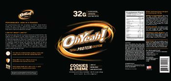 Oh Yeah! Total Protein System Cookies & Creme - supplement