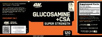 ON Glucosamine + CSA Super Strength - supplement