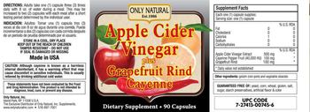 Only Natural Apple Cider Vinegar Plus Grapefruit Rind Cayenne - supplement