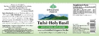 Organic India Tulsi-Holy Basil Anti-Stress, Anti-Aging - herbal supplement