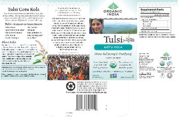 Organic India Tulsi Holy Basil Gotu Kola - herbal supplement