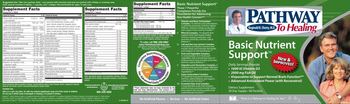 Pathway To Healing Basic Nutrient Support Basic Nutrient Support Tablet - supplement