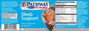 Pathway To Healing Sleep Support - supplement