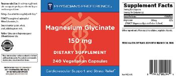 Physician's Preference Magnesium Glycinate - supplement