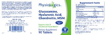 PhysioLogics Glucosamine, Hyaluronic Acid, Chondroitin, MSM - supplement