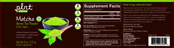 Plnt Organics Matcha Green Tea Powder - supplement