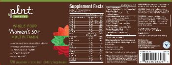 Plnt Whole Food Women's 50+ Multivitamin - supplement